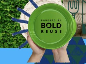 Powered by Bold Reuse on a green reusable plate